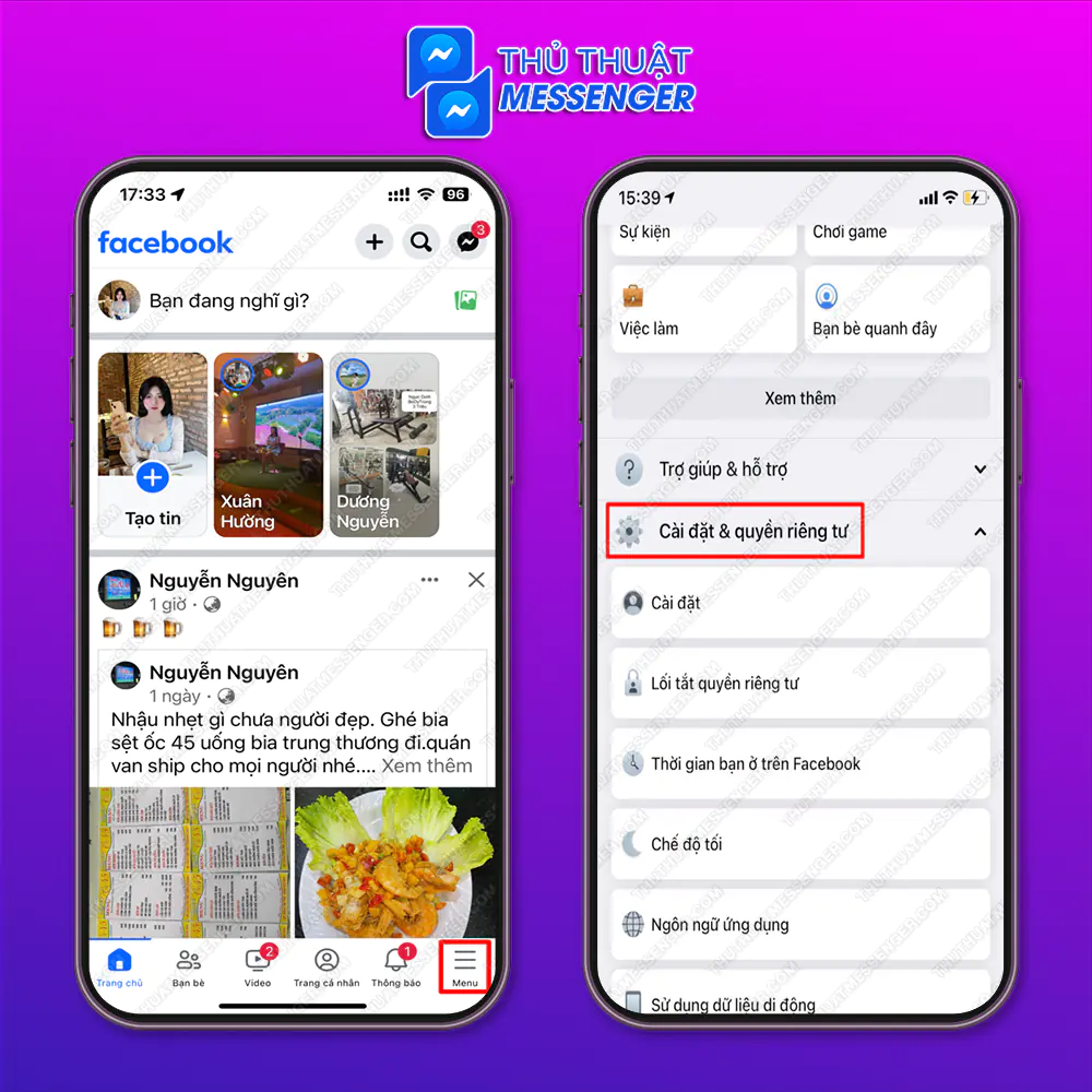 Bước 1: Truy cập FaceBook > Chọn “Menu” > Chọn “Cài đặt & quyền riêng tư”.