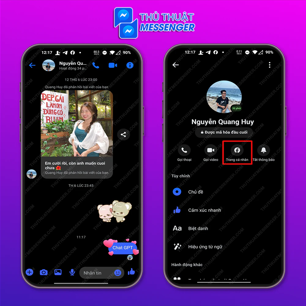Bước 1: Chọn tin nhắn với người bạn muốn xóa kết bạn > Chọn tên của họ > Trang cá nhân.