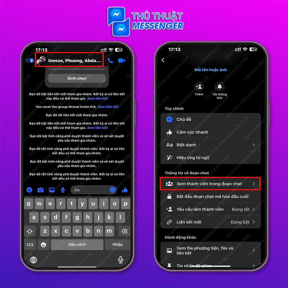 Bước 1: Truy cập vào trong nhóm chat cần xóa member, chọn vào phần tên của nhóm > Xem thành viên trong đoạn chat.