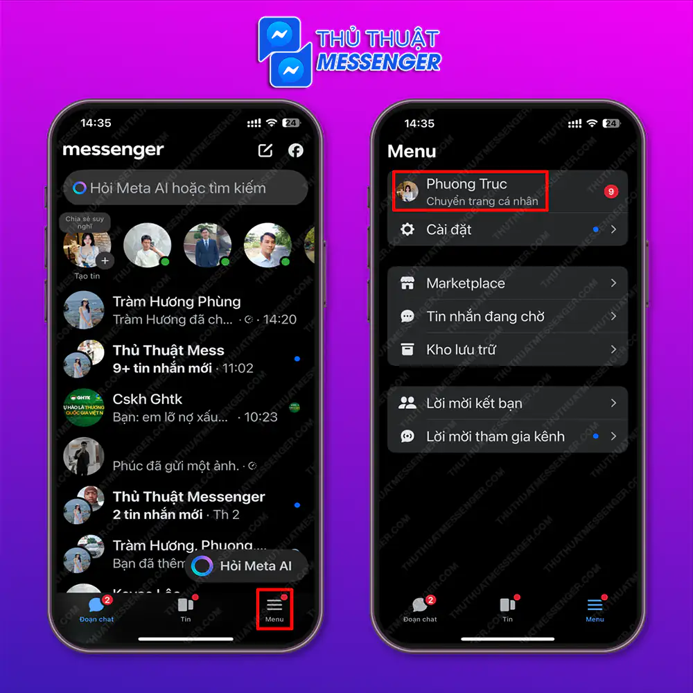 Bước 1: Truy cập messenger > Chọn “Menu” > Chọn “Chuyển trang cá nhân”.