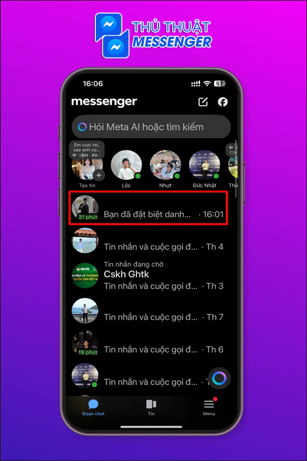 Bước 1: Truy cập messenger > Chọn “Tài khoản” bạn muốn đổi biệt danh.