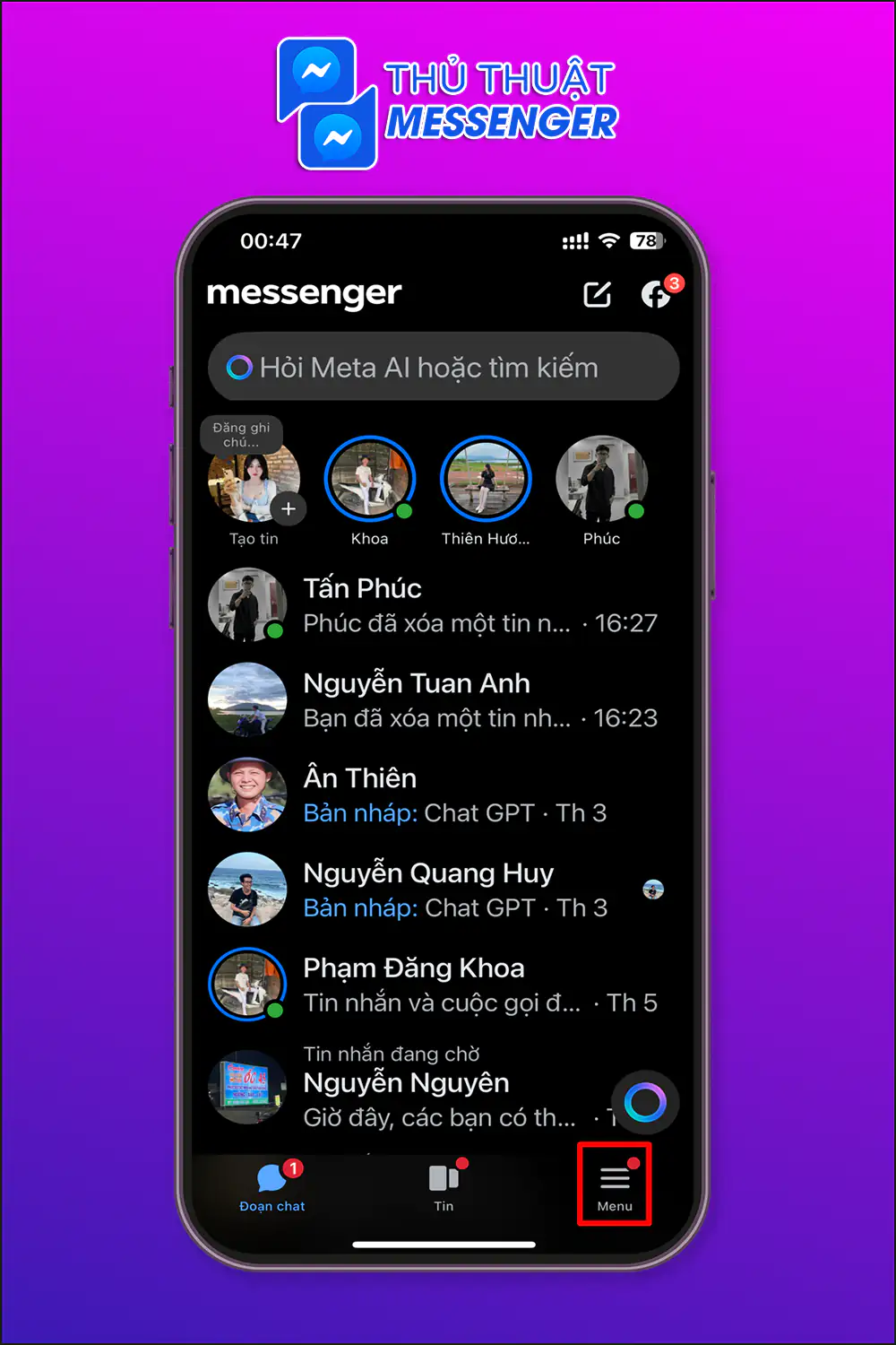 Bước 1: Truy cập messenger > Chọn “Menu”.