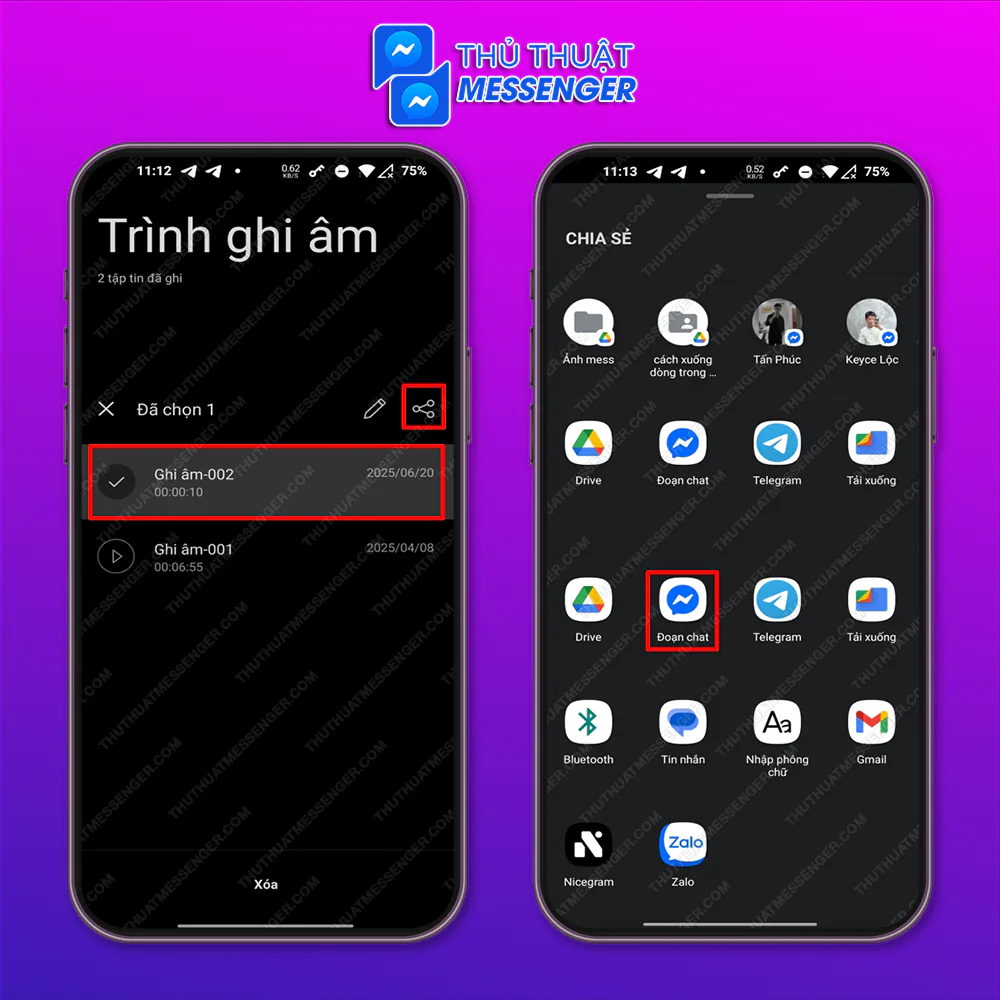 Bước 1: Vào mục ghi âm trong máy > Nhấn giữ vào đoạn ghi âm muốn chia sẻ > Chọn biểu tượng Chia sẻ > Nhấn chọn Messenger.