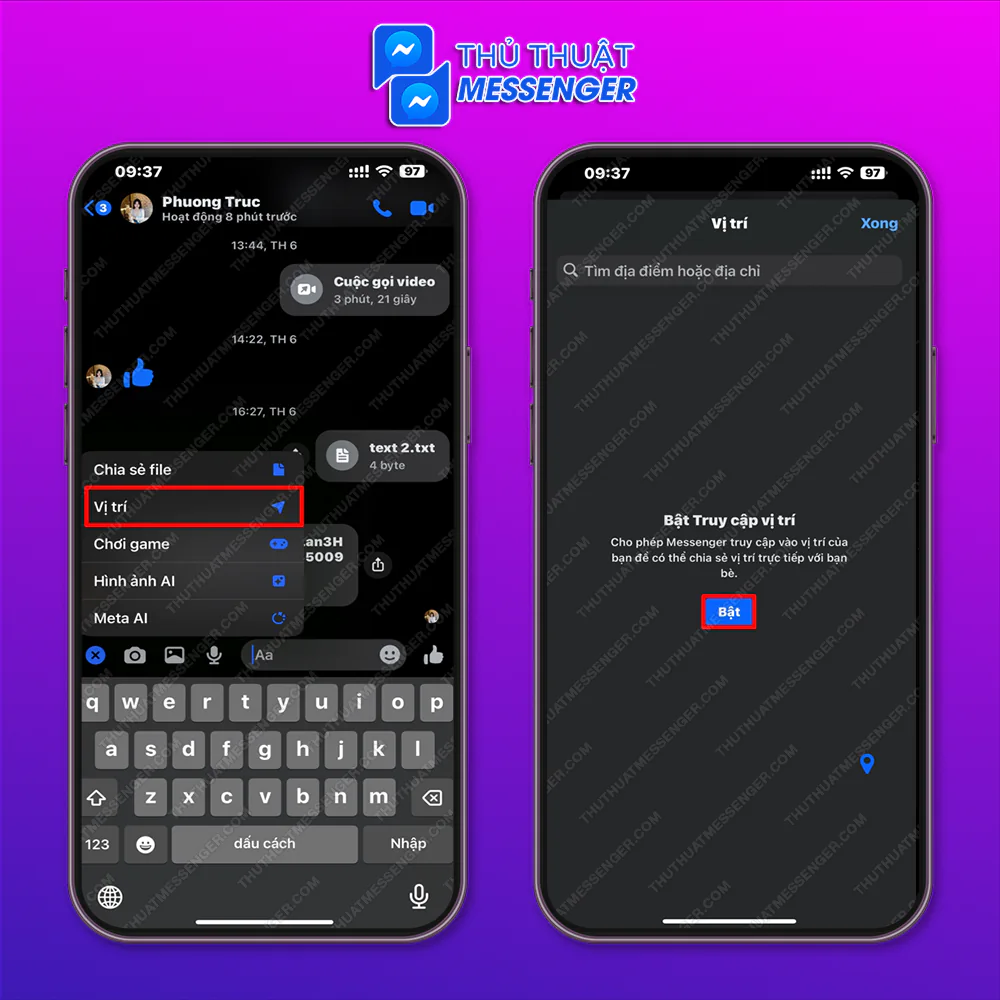 Bước 1: Mở đoạn chat với người cần chia sẻ > Nhấn chọn biểu tượng dấu + > Vị trí > Chọn Bật (nếu bạn chưa chia sẻ vị trí với Messenger trước đó) và chọn các lựa chọn khác.