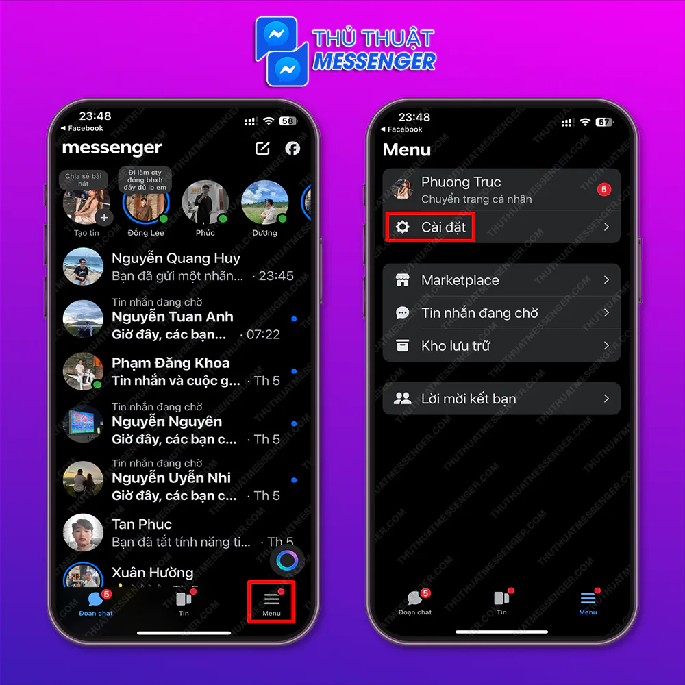Bước 1: Truy cập messenger > Chọn “Menu” > Chọn “Cài Đặt”.