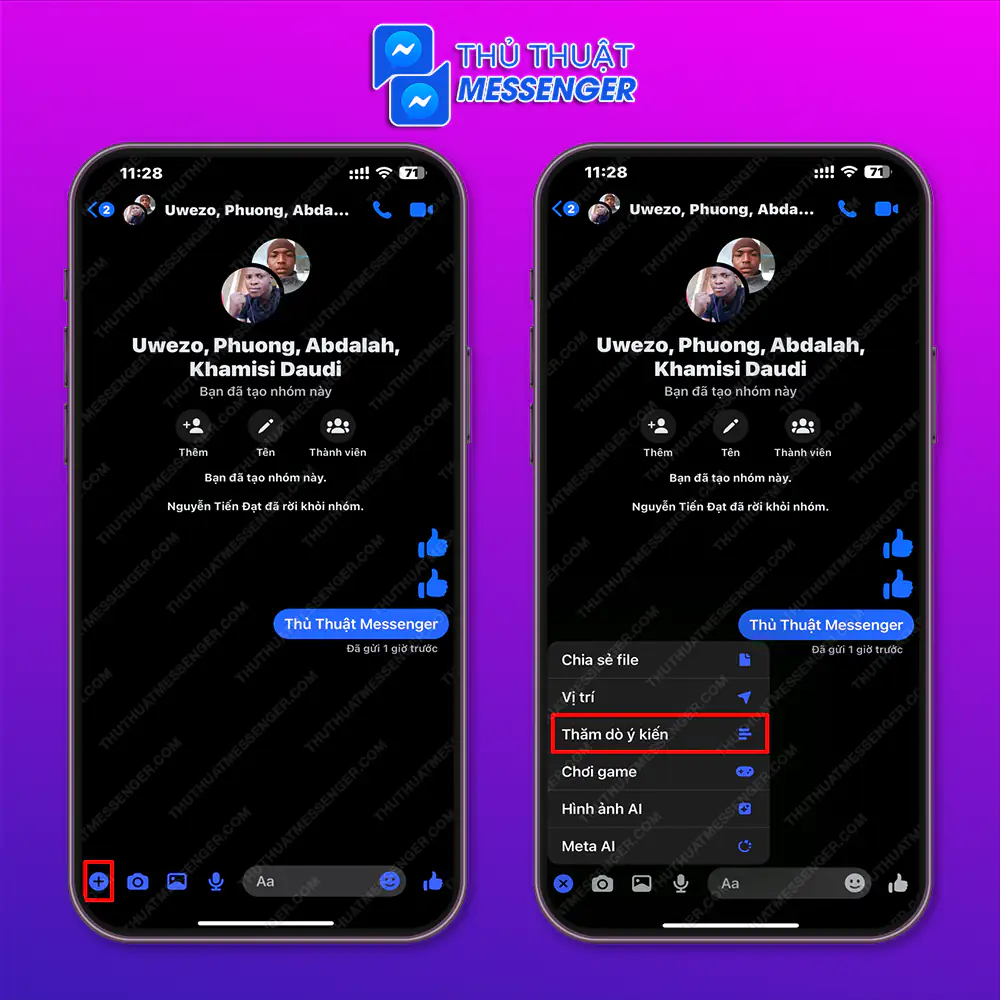 Bước 1: Vào nhóm chat cần tạo bình chọn > Nhấn chọn biểu tượng + > Thăm dò ý kiến.
