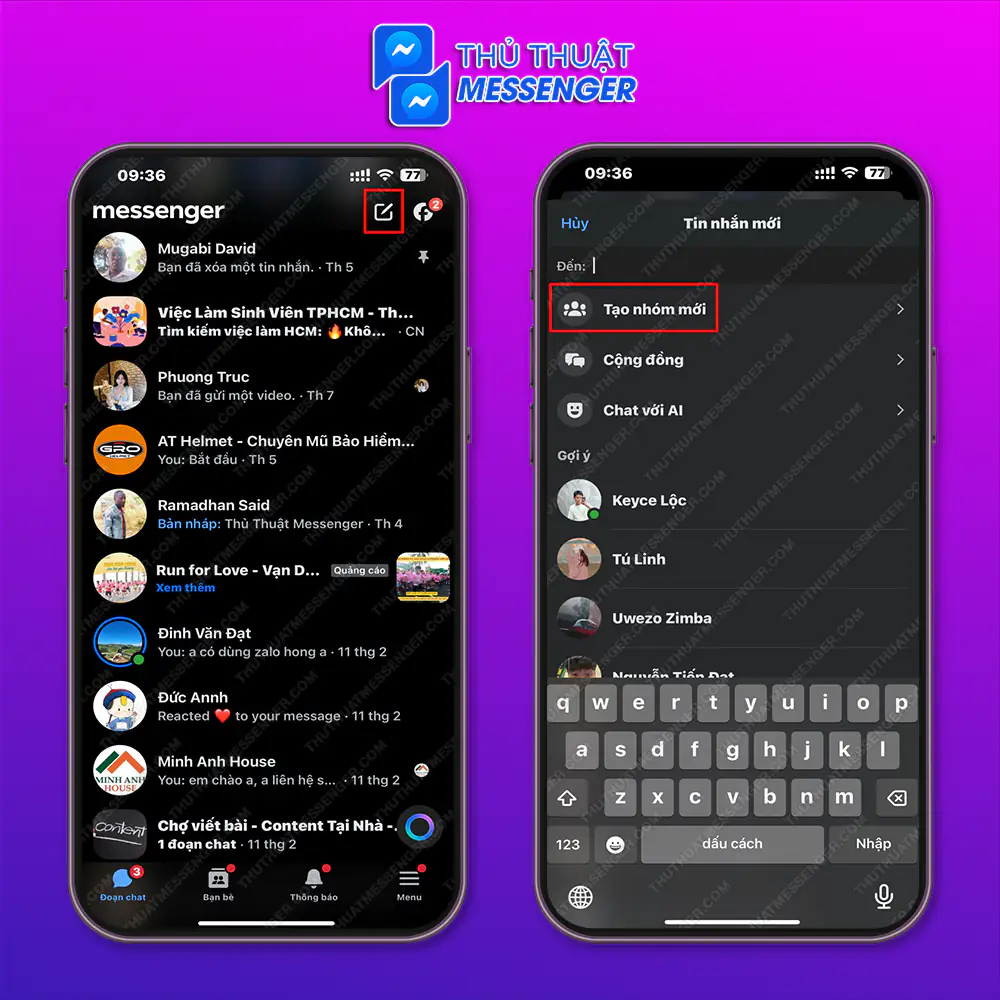 Bước 1: Truy cập vào Messenger, nhấn chọn biểu tượng Tạo tin nhắn mới > Chọn tạo nhóm mới.