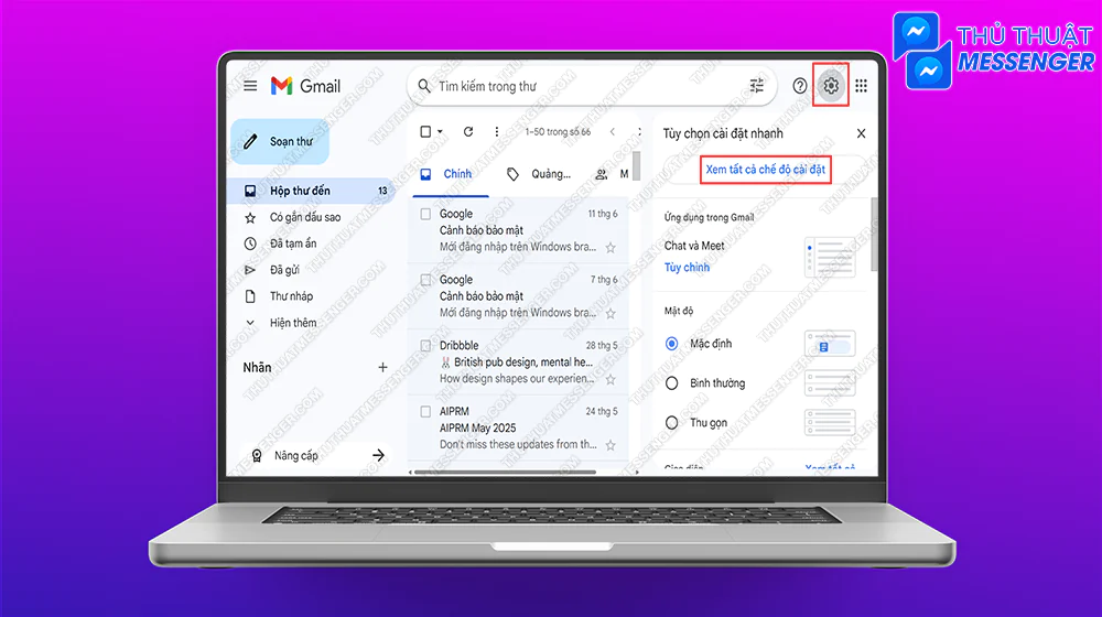 Bước 1: Truy cập gmail > Chọn “Bánh răng cài đặt” > Chọn “Xem tất cả chế độ cài đặt”.
