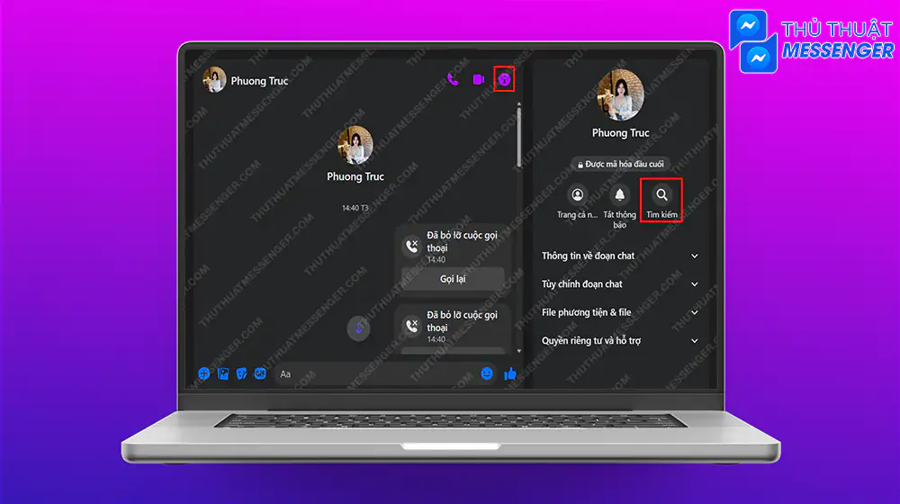 Bước 1: Truy cập vào tài khoản mà bạn muốn tìm tin nhắn messenger theo ngày > Chọn “Tìm kiếm”.