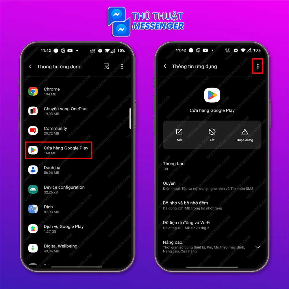 Bước 1: Vào phần Cài đặt > Chọn Ứng dụng và Thông báo > Nhấn Cửa hàng Google Play > Chọn biểu tượng 3 chấm.