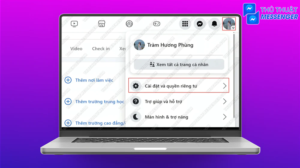 Bước 1: Truy cập vào Facebook cá nhân, chọn vào ảnh đại diện > Cài đặt và quyền riêng tư.
