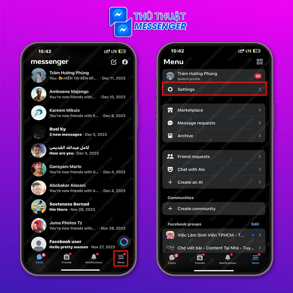 Bước 1: Truy cập vào Messenger chính của mình để chọn Menu > Cài đặt.