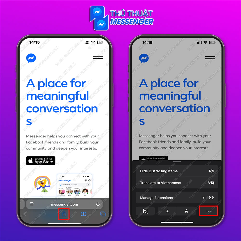 Bước 1: Truy cập vào messenger.com bằng Safari trên iPhone của mình > Chọn biểu tượng như máy tính > Chọn dấu 3 chấm.