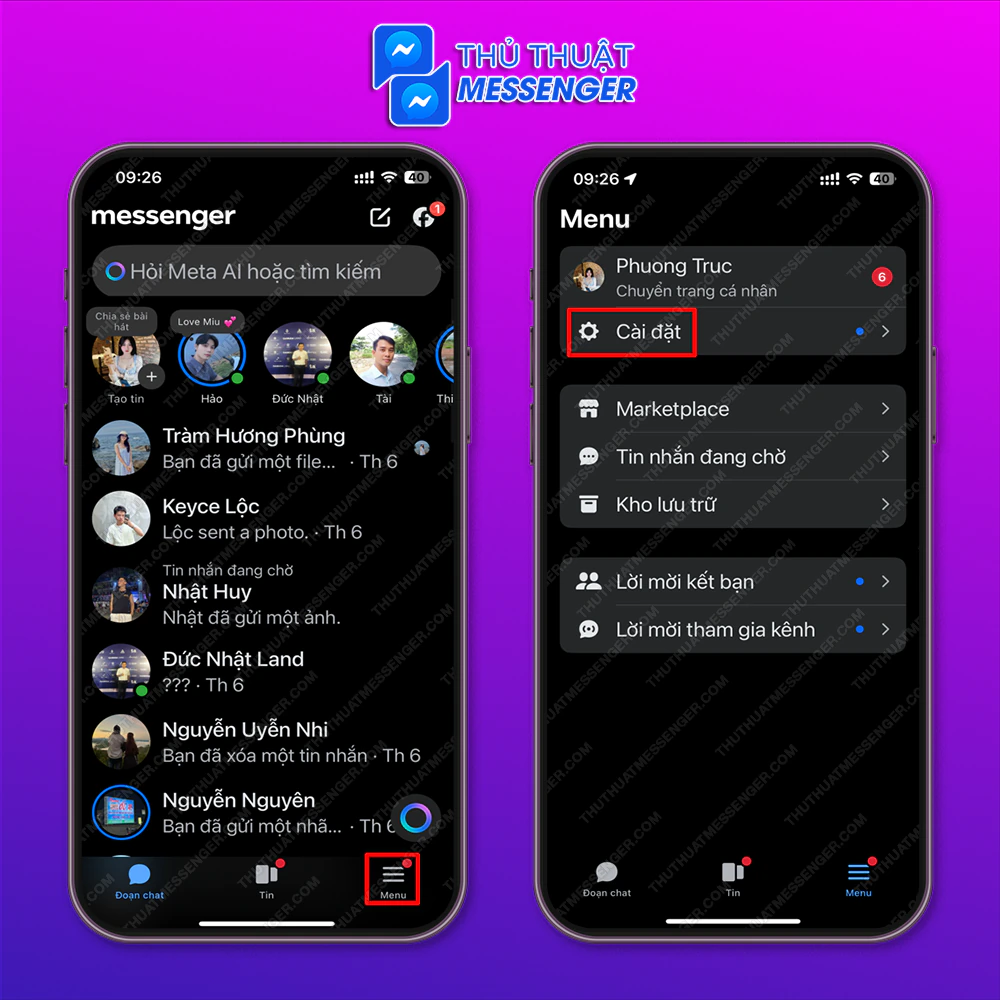 Bước 1: Truy cập messenger > Chọn “Menu” >Chọn “Cài Đặt”.