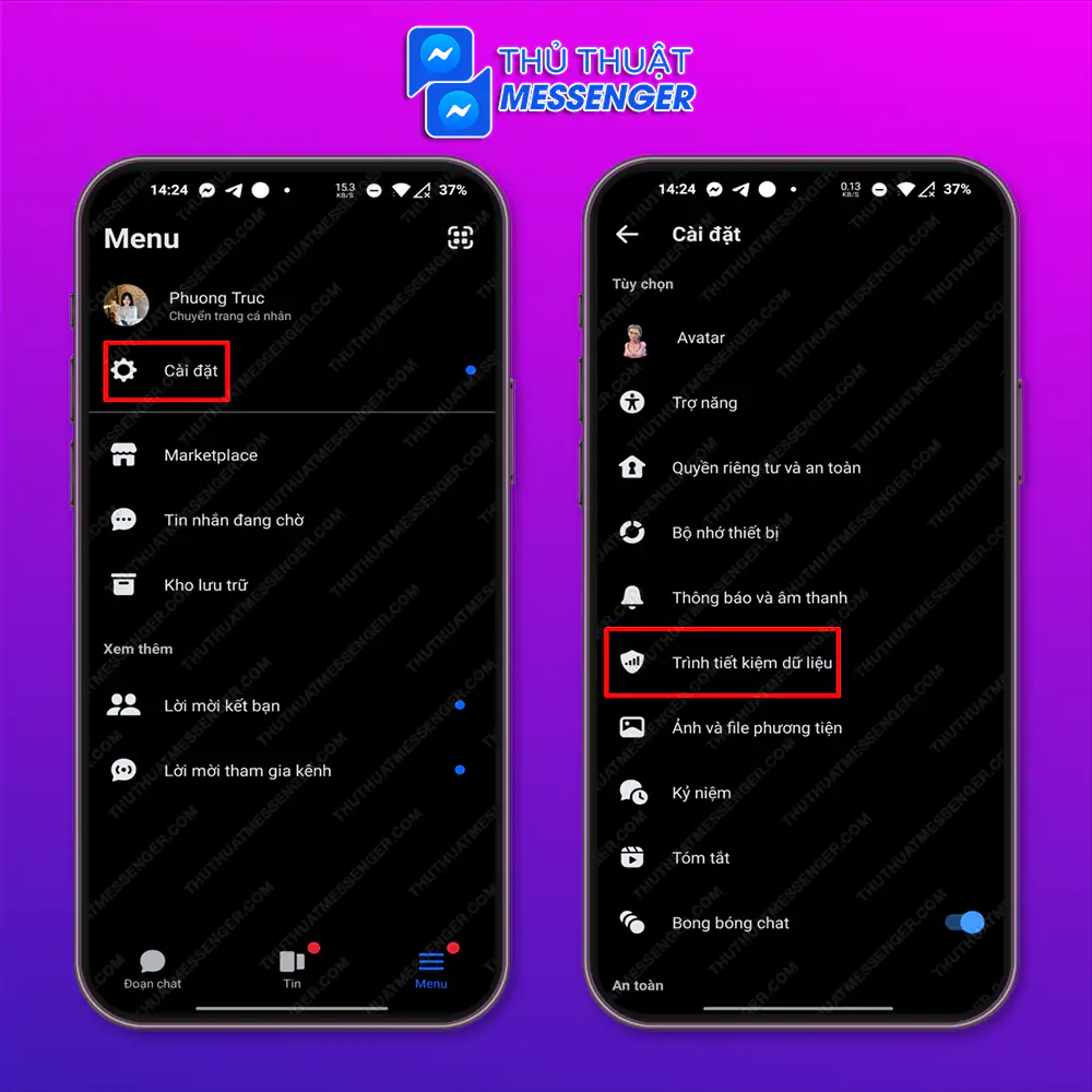 Bước 1: Vào phần Cài đặt của Mess > Trình tiết kiệm dữ liệu.