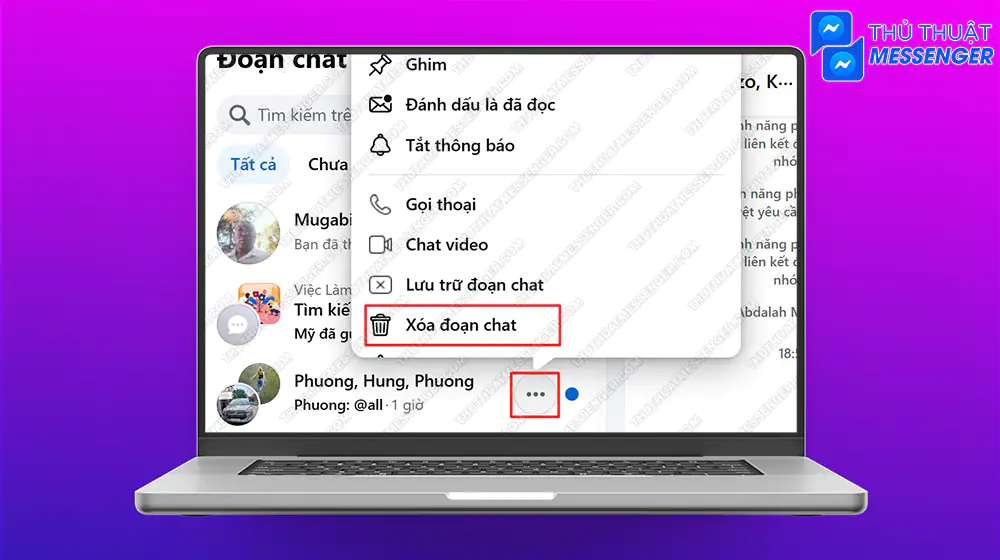 Bước 1: Chọn nhóm chat cần xóa > Chọn biểu tượng dấu 3 chấm ngang > Xóa đoạn chat.