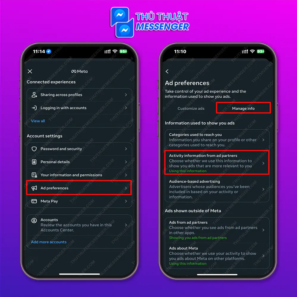 Bước 1: Truy cập vào Trung Tâm Tài Khoản > Tuỳ chọn quảng cáo > Quản lý thông tin > Thông tin về hoạt động có đối tác quảng cáo cung cấp.