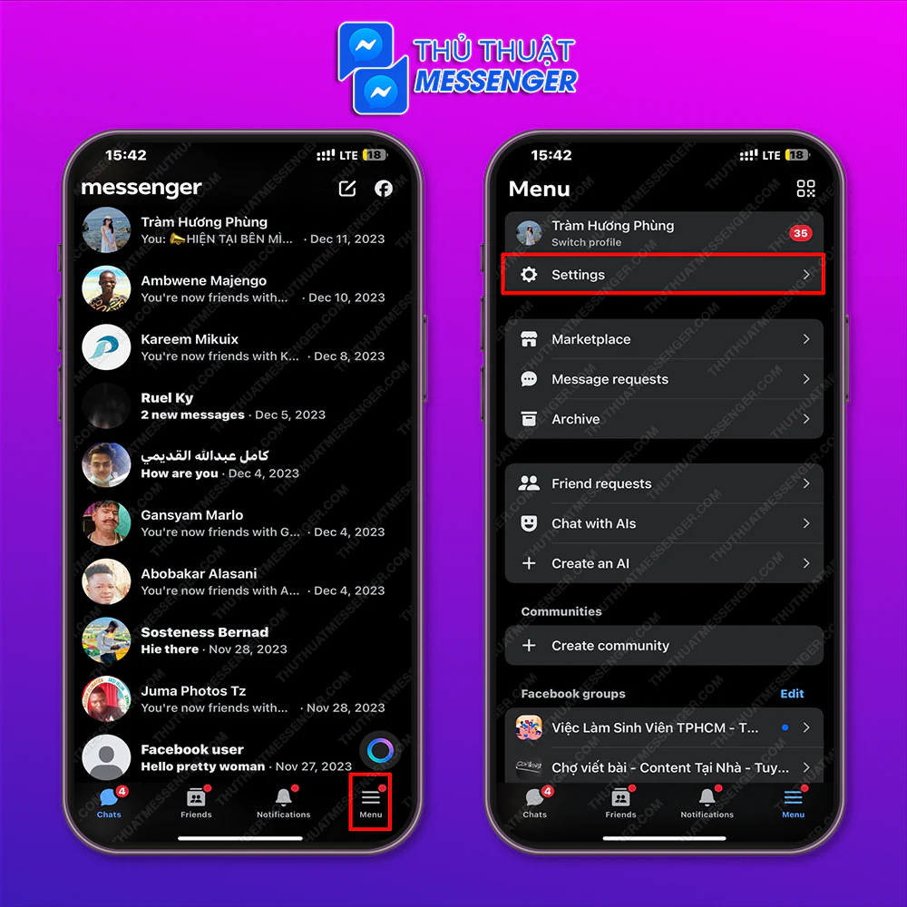 Bước 1: Truy cập vào tài khoản Messenger của mình để chọn Menu > Cài đặt.
