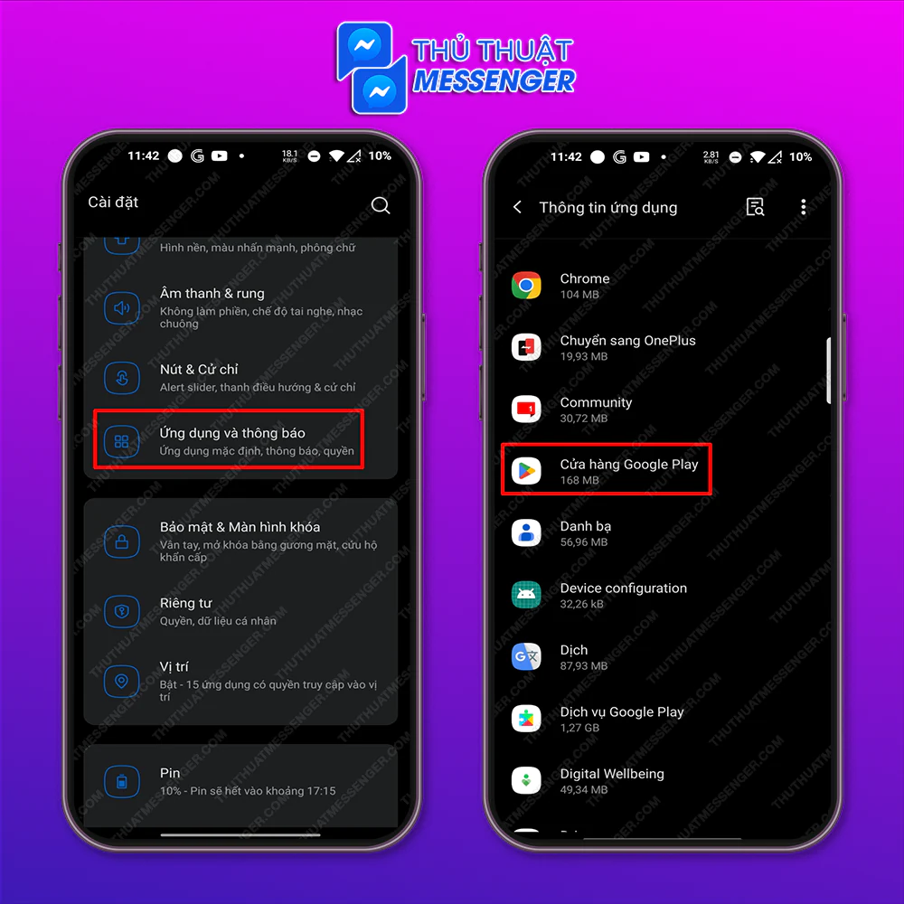 Bước 1: Vào phần Cài đặt > Chọn Ứng dụng và Thông báo > Chọn Cửa hàng Google Play.