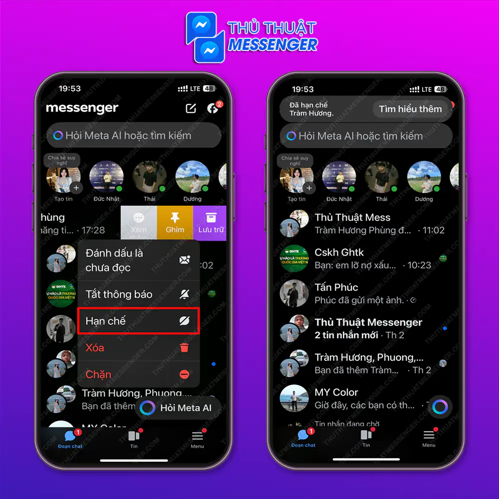 Bước 2: Bạn để tay ngay chỗ tài khoản đó và kéo từ phải qua trái > Chọn “Xem thêm” > Chọn “Hạn chế”.
