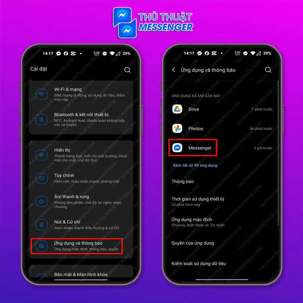 Bước 2: Chọn “Ứng dụng và thông báo” > Chọn “Messenger”.