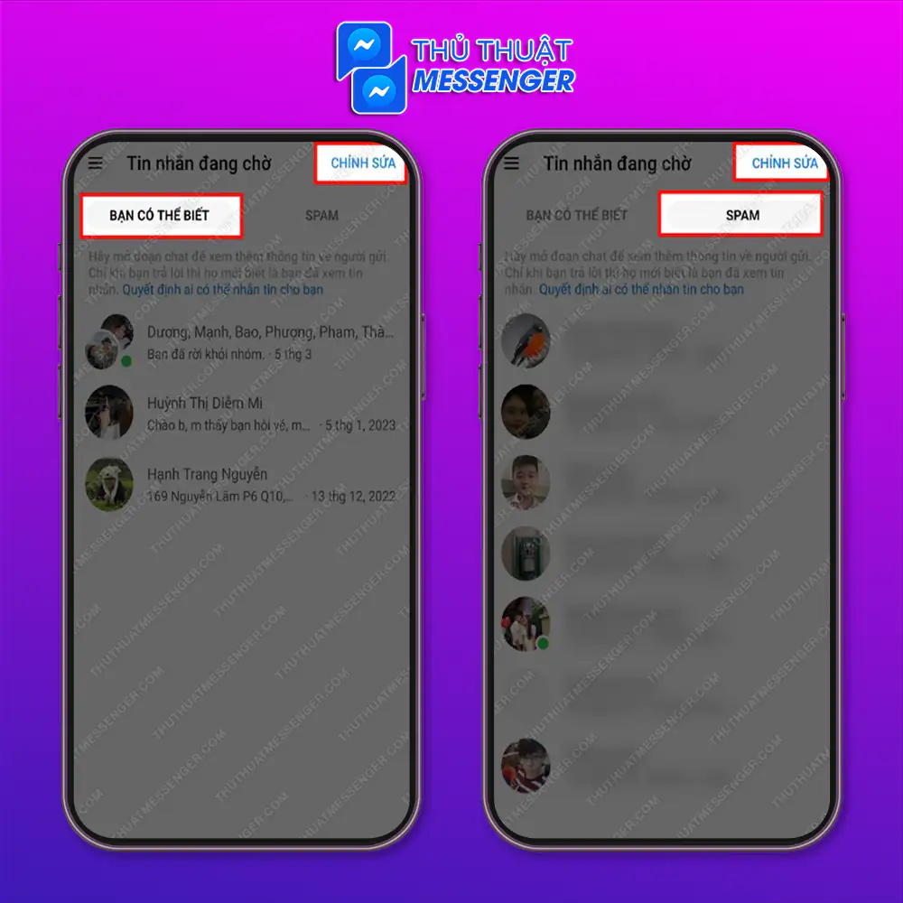 Bước 2: “Bạn Có Thể Biết” hoặc “Spam” > Chọn “Chỉnh Sửa”