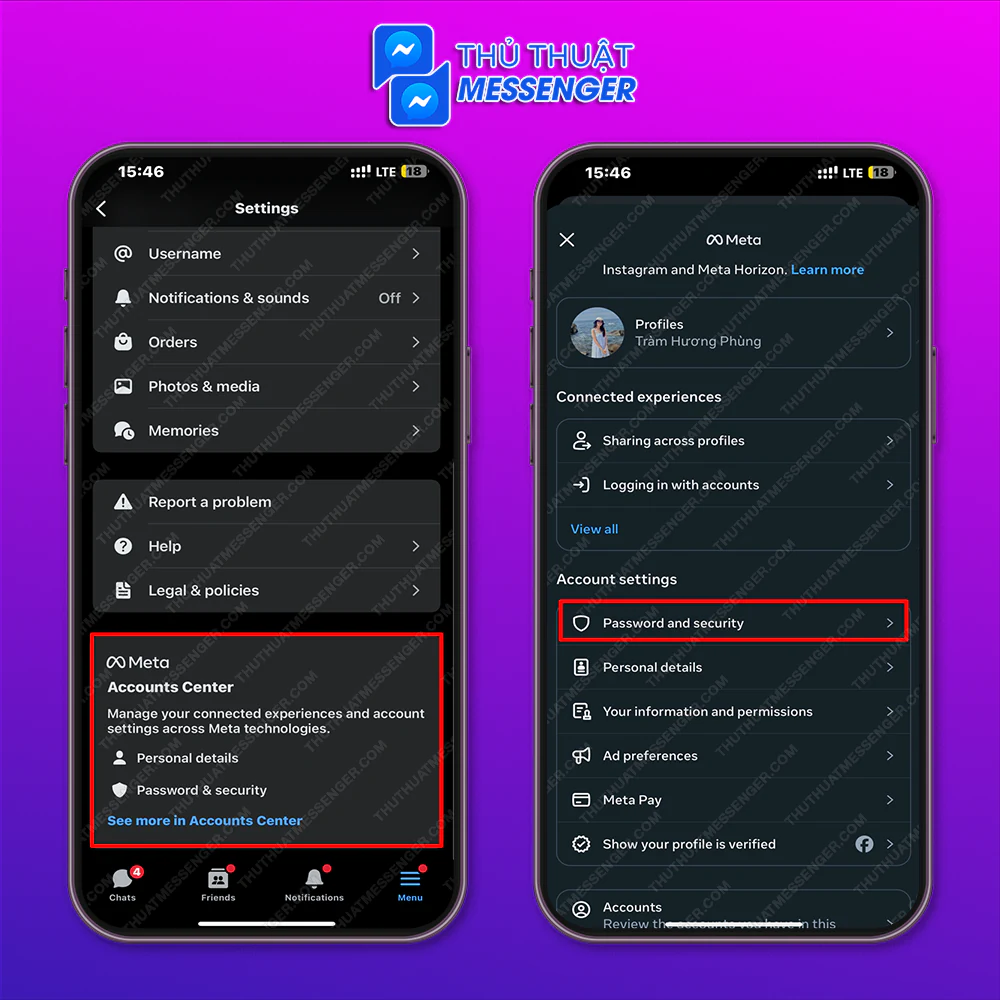 Bước 2: Vào Trung Tâm Tài Khoản > Mật khẩu và bảo mật.