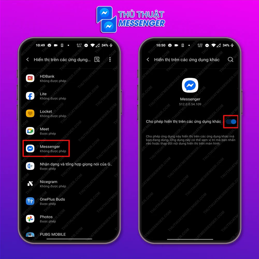 Bước 2: Tìm đến ứng dụng Messenger > Chọn Cho phép hiển thị trên các ứng dụng khác.