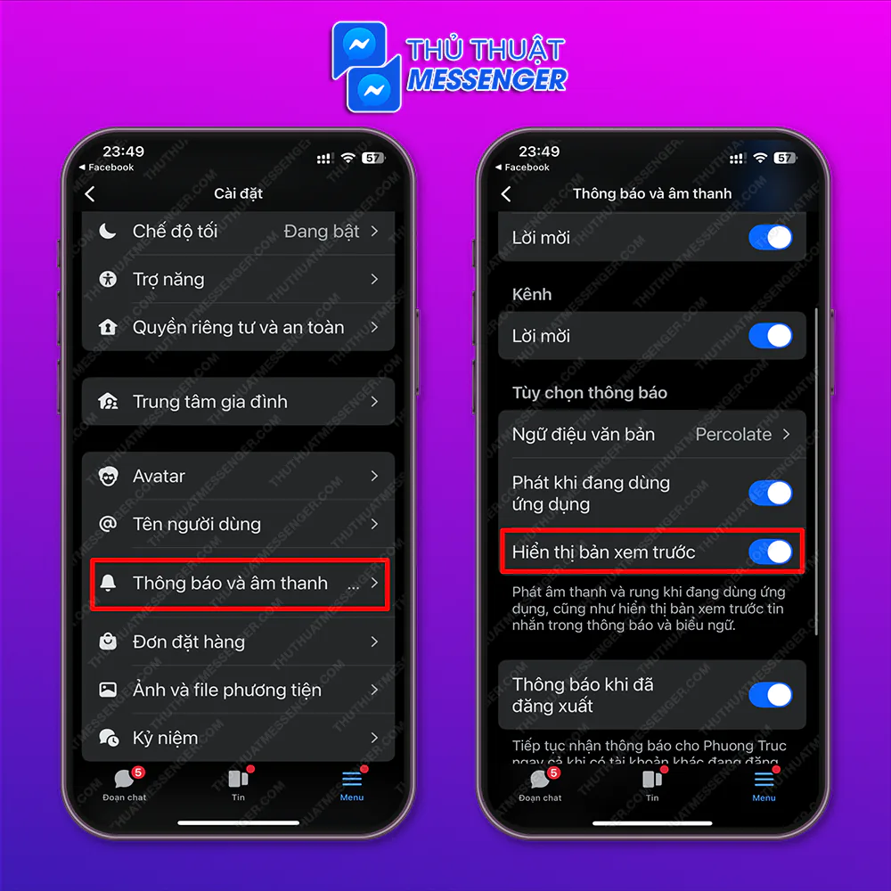Bước 2: Chọn “Thông Báo và Âm Thanh” > Chọn “Hiển Thị Bản Xem Trước”.