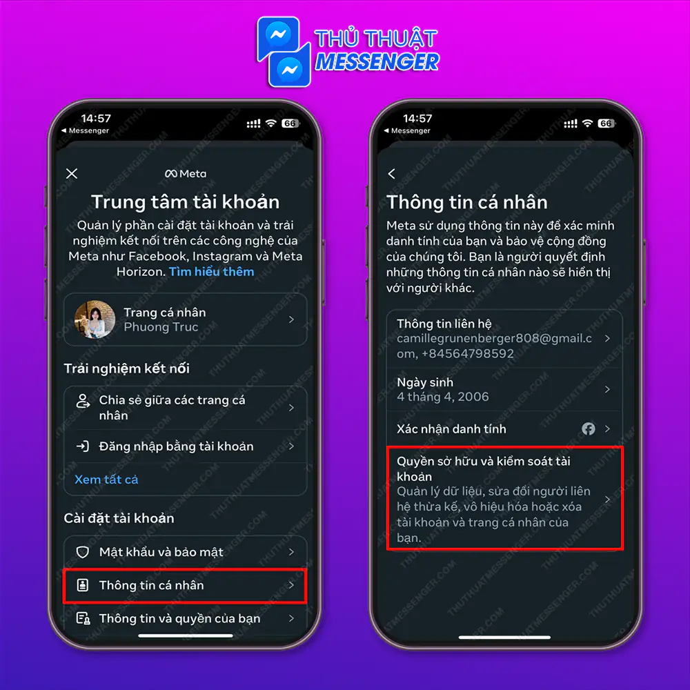 Bước 2: Chọn “Thông tin cá nhân” > Chọn “Quyền sở hữu và kiểm soát tài khoản”.