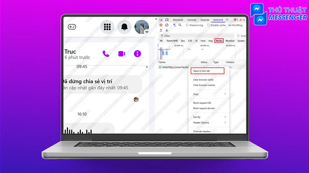 Bước 2: Chọn tiếp phần Media > Chuột phải vào mục Blob > Mở trong tab mới.
