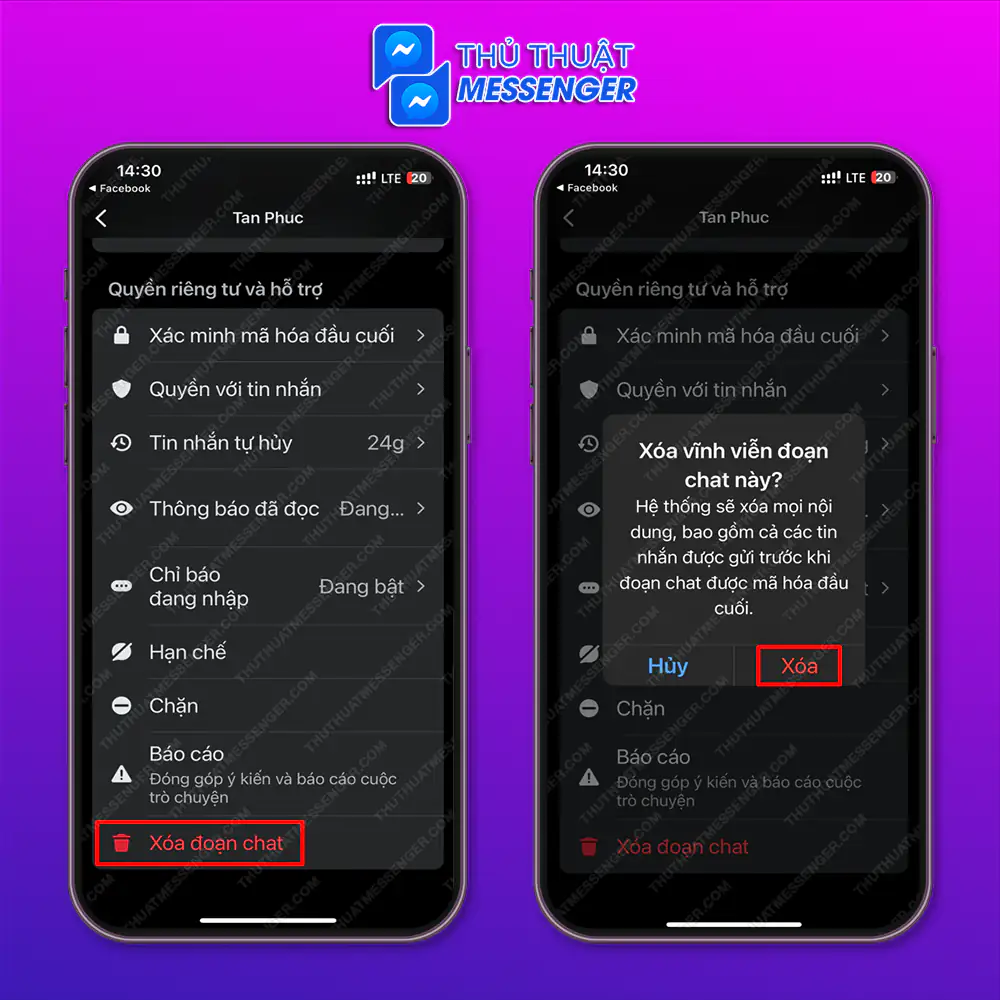 Bước 2: Chọn “Xóa đoạn chat” > Chọn ”Xóa”.
