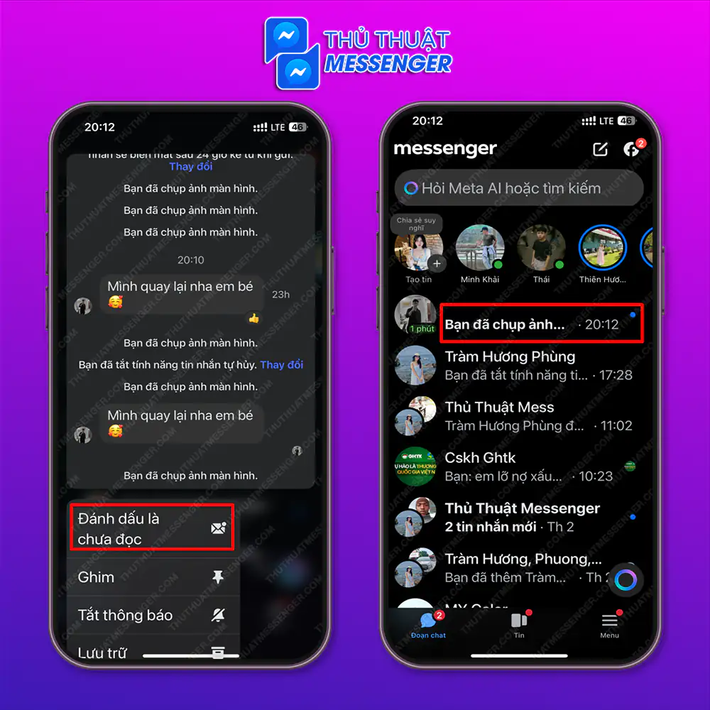 Bước 2: Bạn chọn “Đánh dấu là chưa đọc” như vậy là xong tin nhắn mà bạn seen lúc nãy đã trờ về lúc chưa seen rồi.
