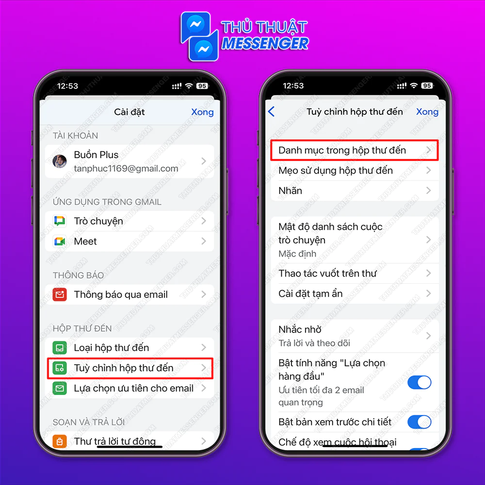 Bước 2: Chọn “Tùy chỉnh hộp thư đến” > Chọn “Danh mục trong hộp thư đến”.