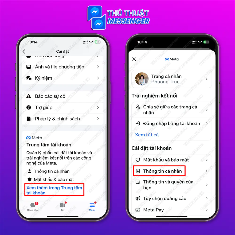 Bước 2: Chọn “Xem thêm trong trung tâm tài khoản” > Chọn “Thông tin cá nhân”.