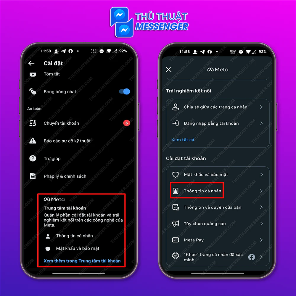 Bước 2: Chọn vào Trung tâm tài khoản > Thông tin cá nhân.