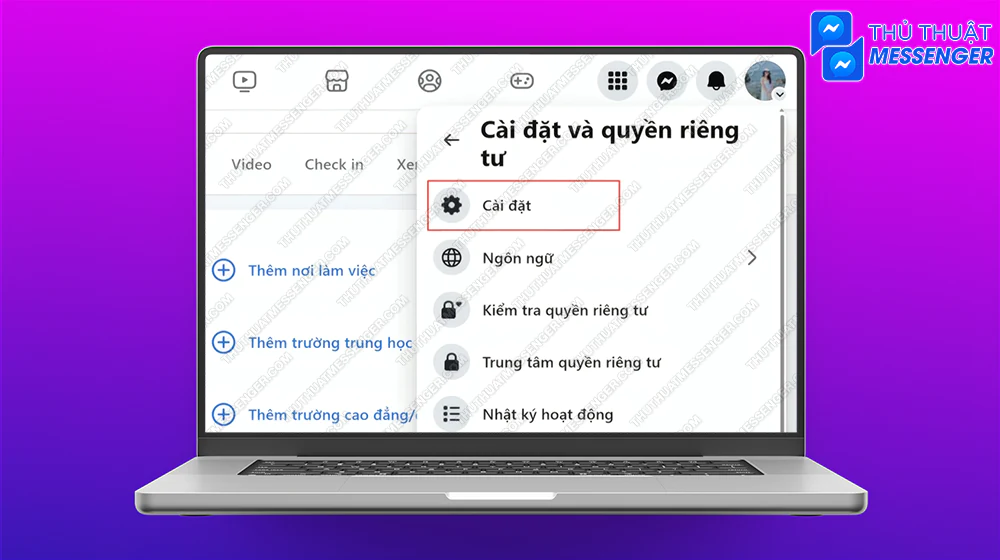 Bước 2: Chọn Cài đặt.