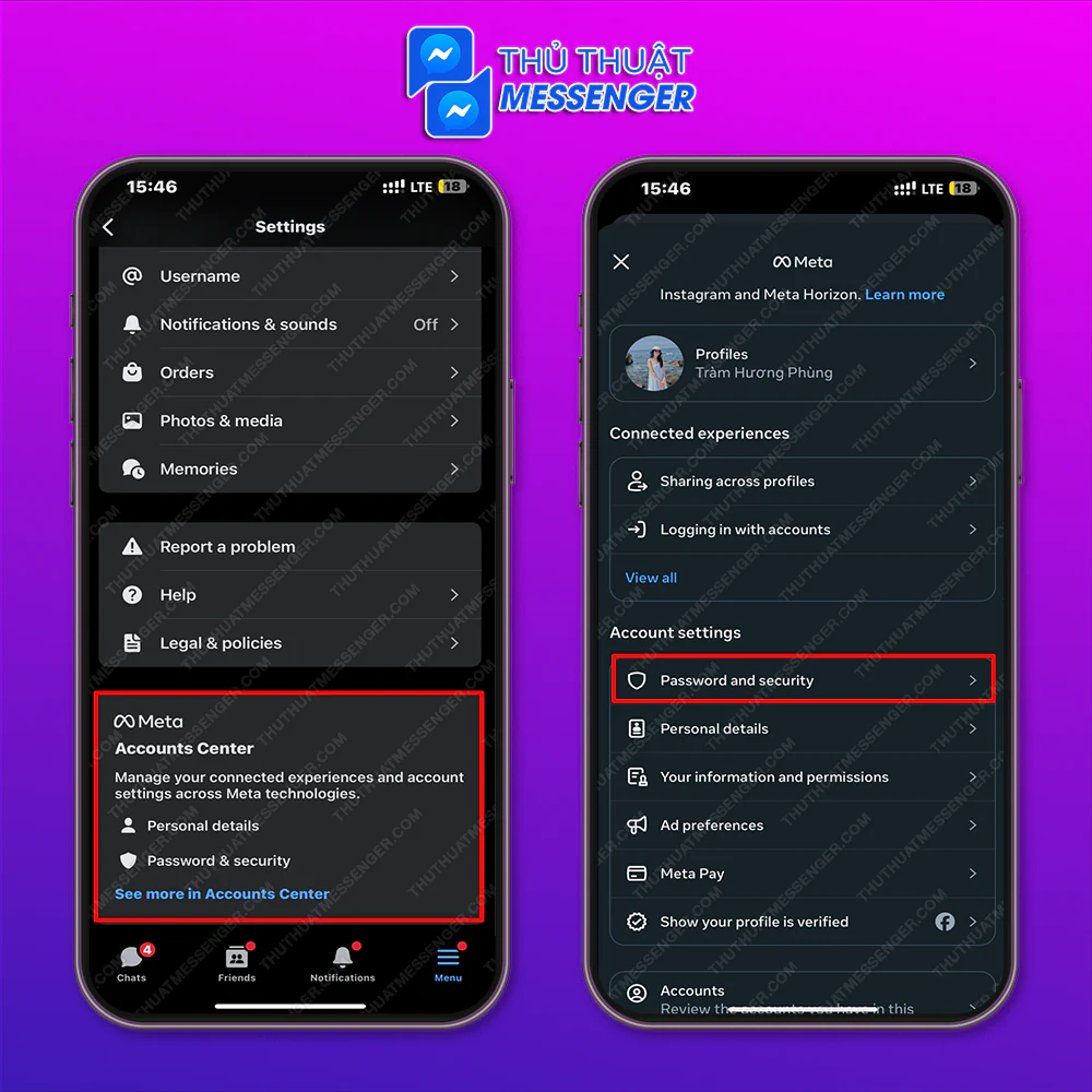 Bước 2: Vào phần Trung Tâm Tài Khoản > Chọn Mật khẩu và bảo mật.