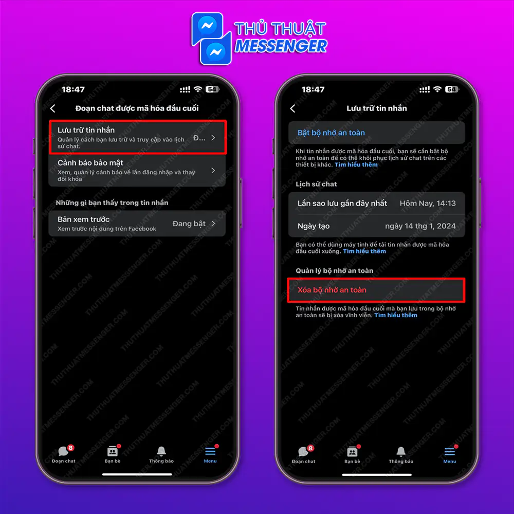 Bước 2: Lưu trữ tin nhắn > Bật bộ nhớ an toàn.
