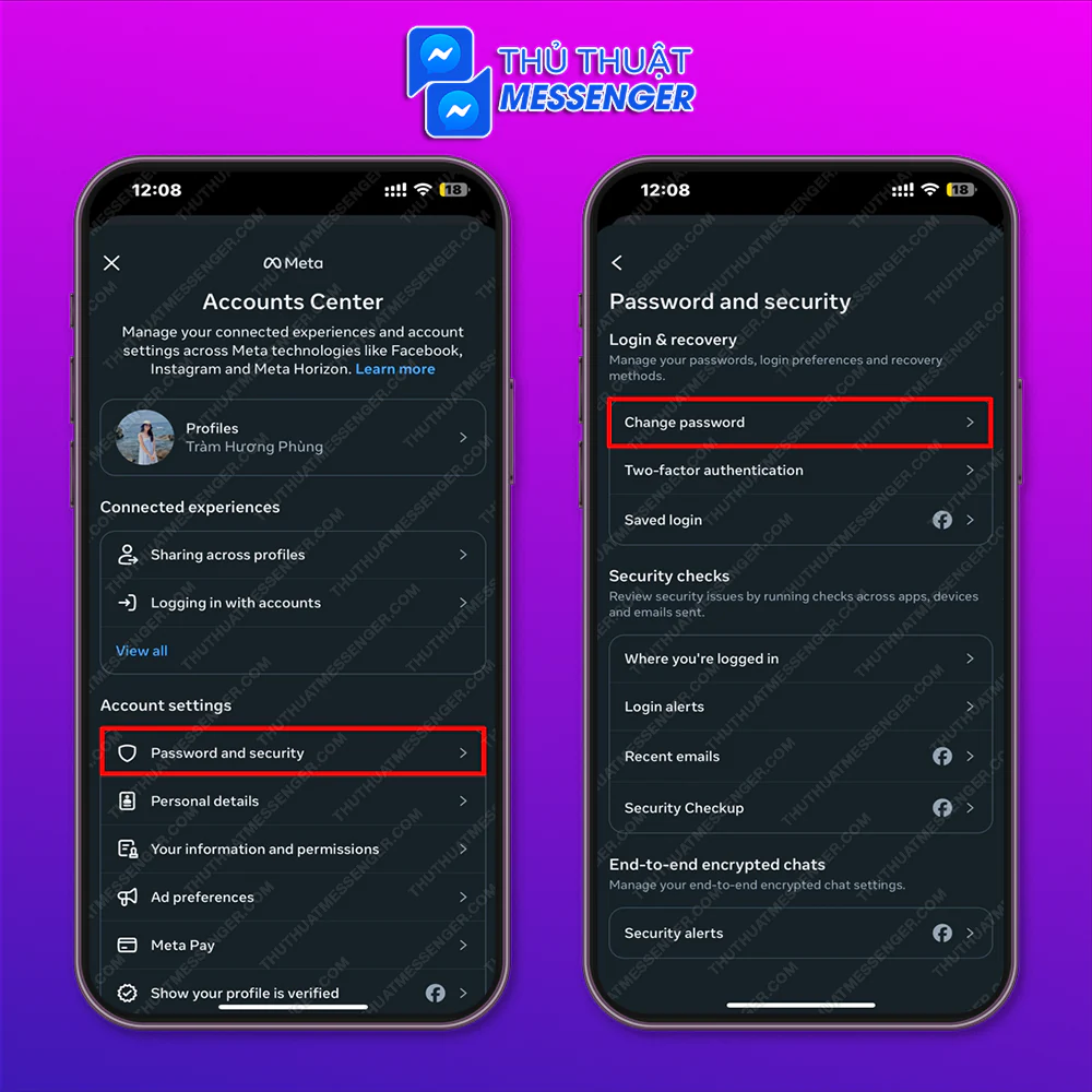 Bước 2: Chọn Mật khẩu và bảo mật > Thay đổi mật khẩu.