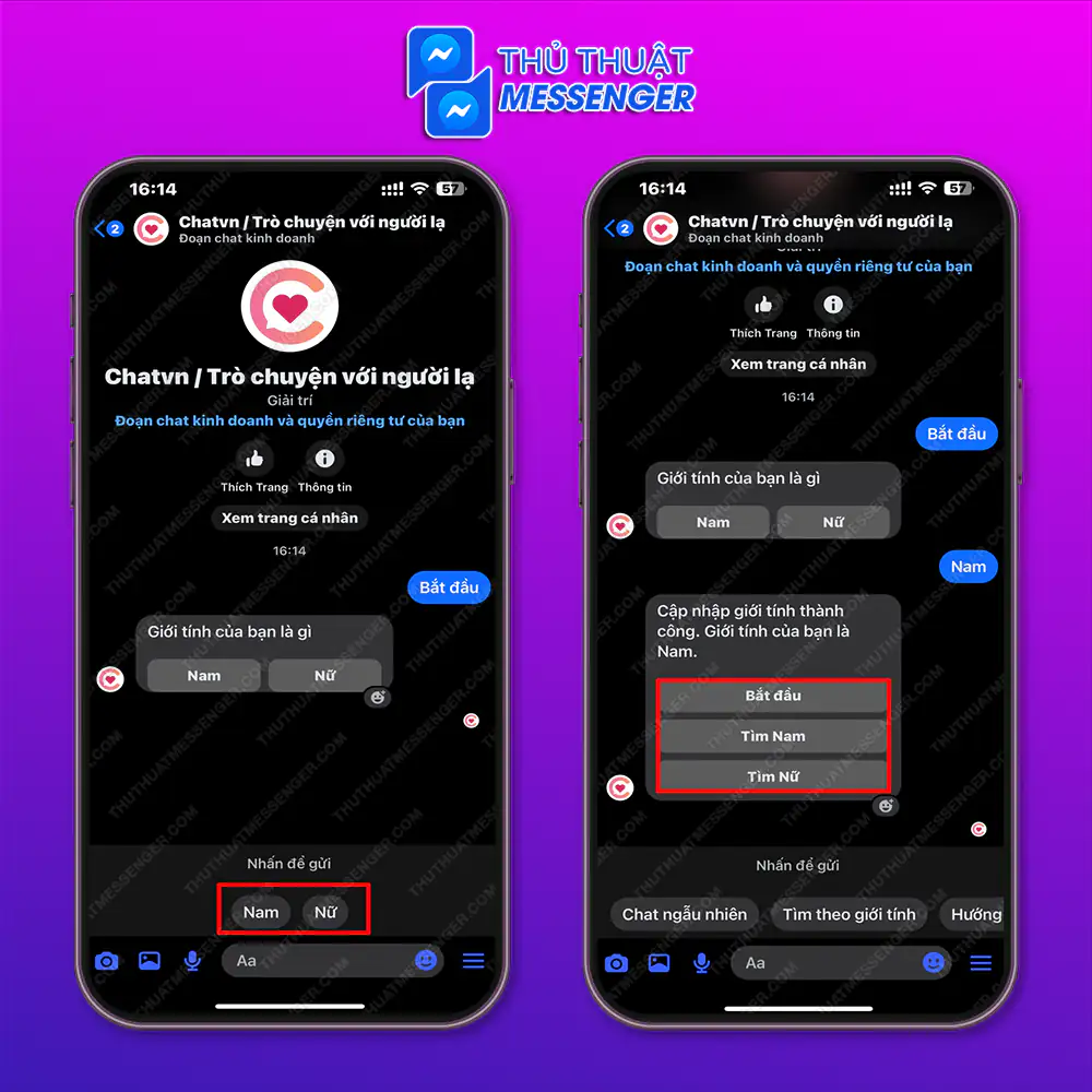 Bước 2: Xác định giới tính của mình > Tìm nam hoặc nữ để trò chuyện và gửi lời chào.