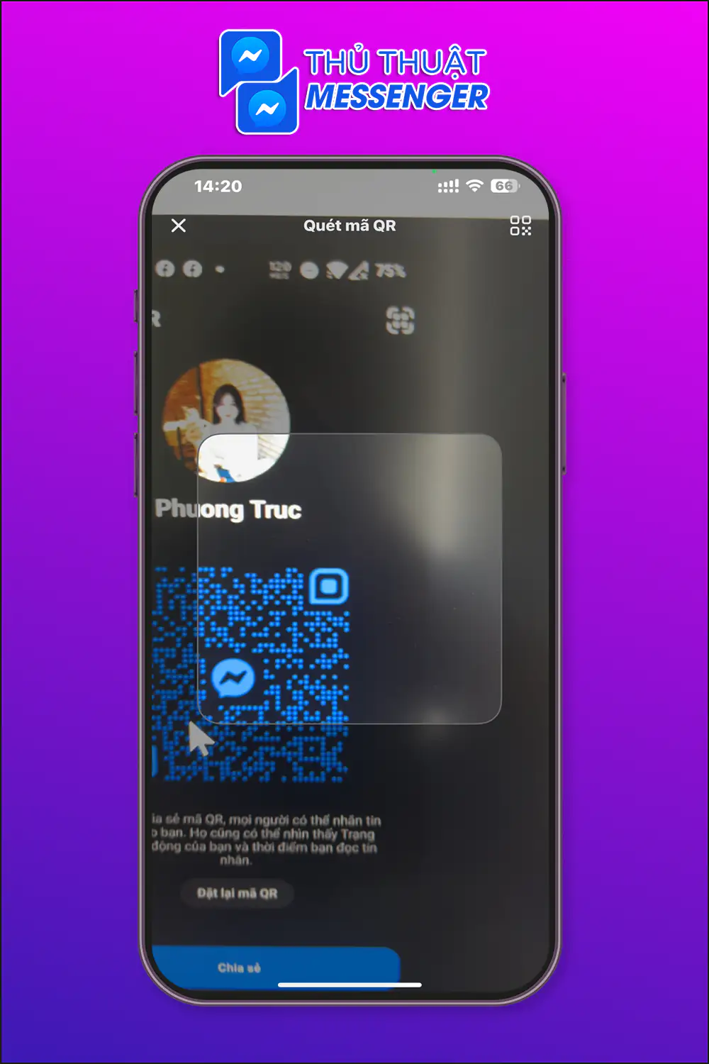 Bước 2: Quét mã QR của người khác.