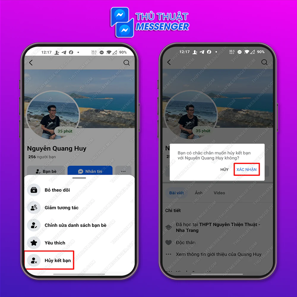 Bước 3: Chọn Huỷ kết bạn > Xác nhận.