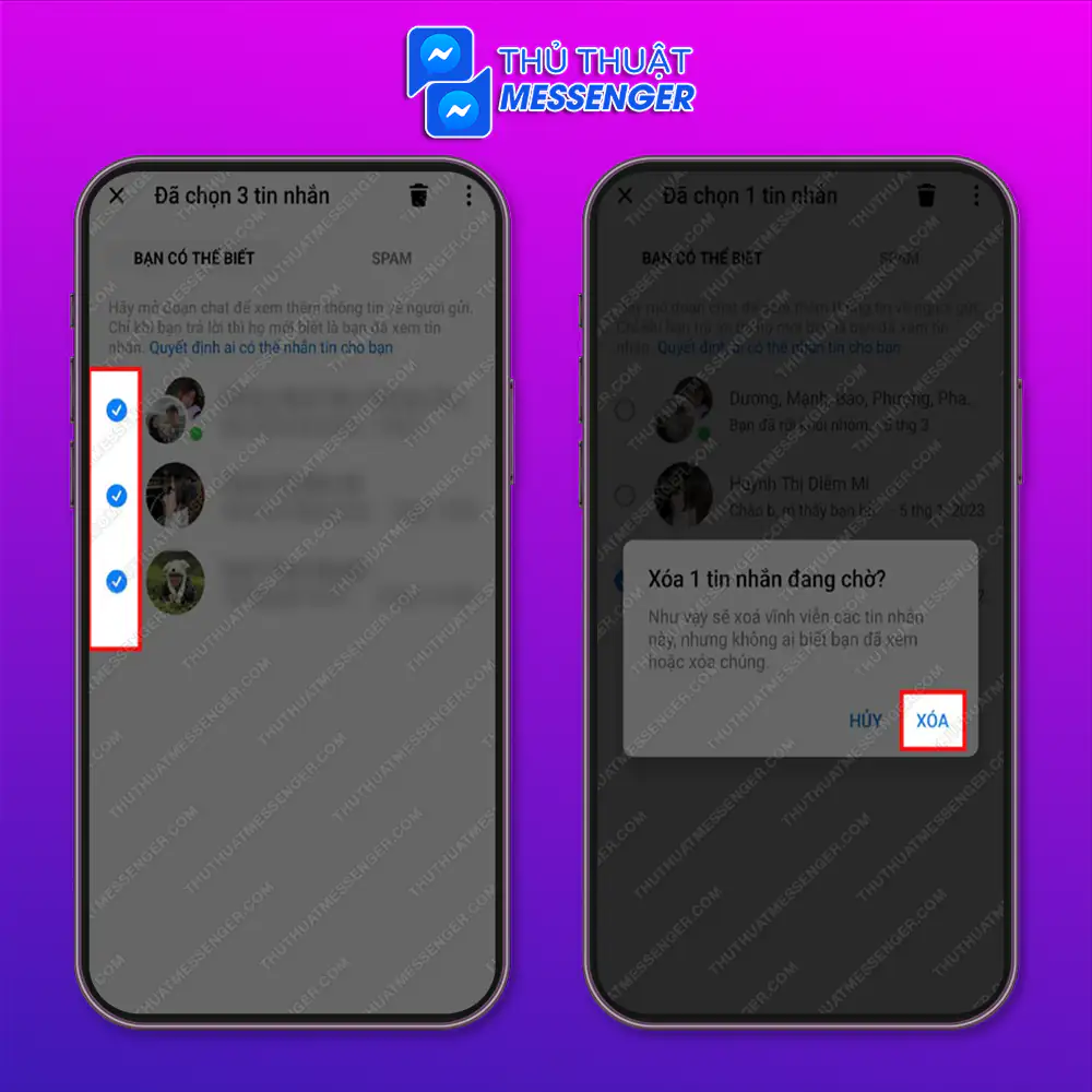 Bước 3: Tích chọn vào tài khoản cần bỏ tin nhắn chờ trên messenger > Chọn “Xóa”.