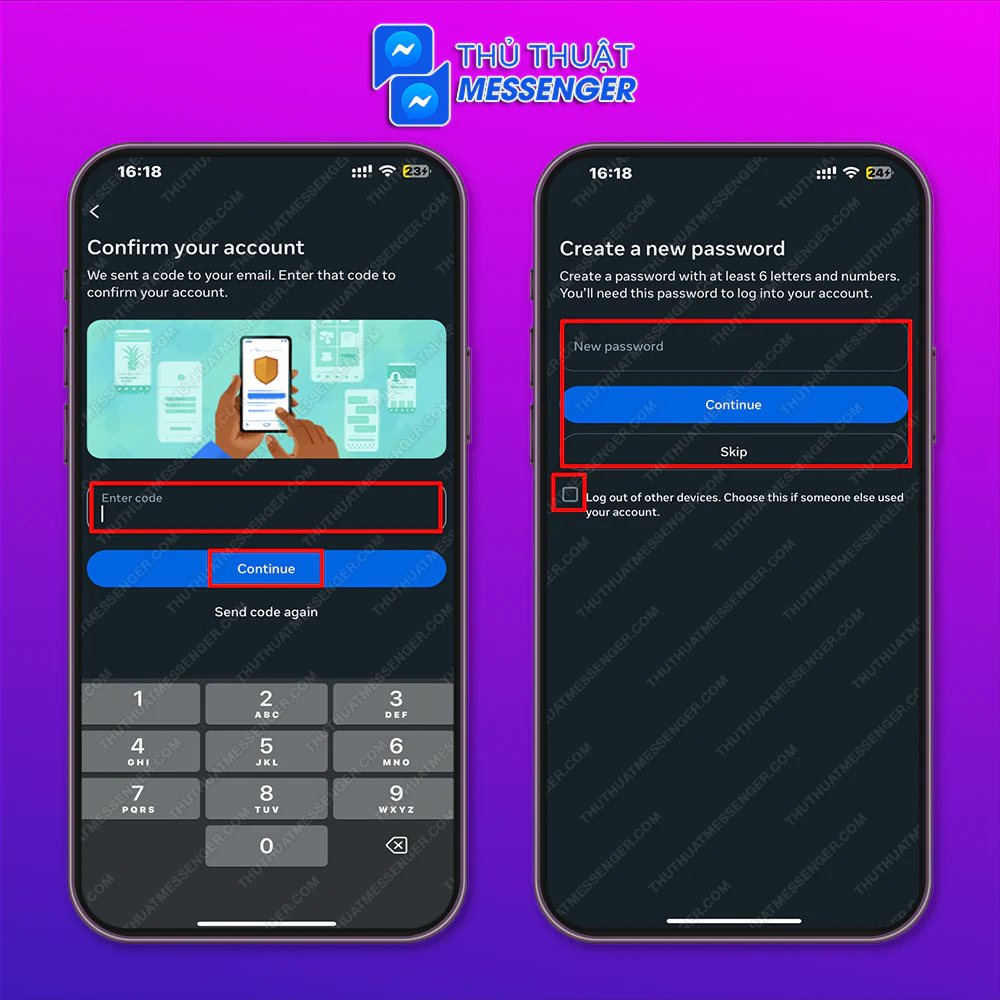 Bước 3: Nhập code được gửi vào email > Nhập mật khẩu mới & Tiếp tục hoặc Bỏ qua (nếu không cần nhập mật khẩu mới).
