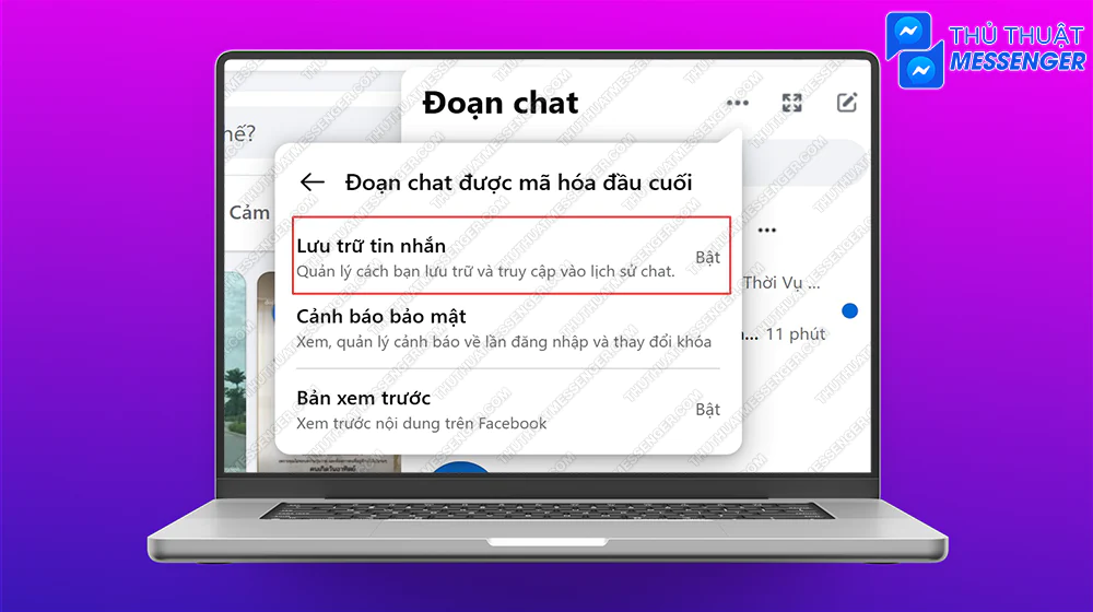 Bước 3: Chọn Lưu trữ tin nhắn.