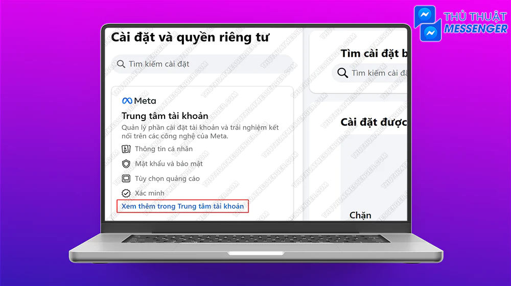 Bước 3: Chọn vào phần Trung tâm tài khoản.
