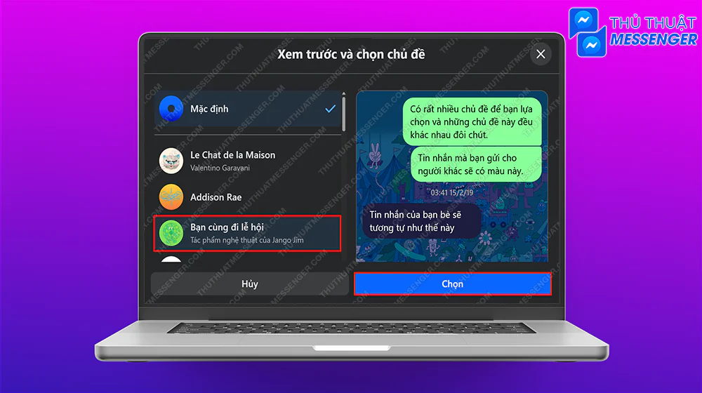 Bước 4: Chọn chủ đề mà bạn yêu thích > Ấn “Chọn”