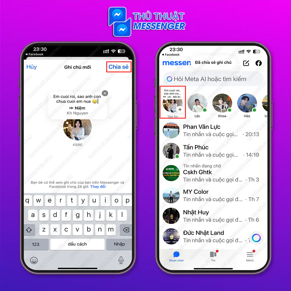 Bước 4: Chọn “Chia sẻ” vậy là trạng thái bạn đã được cập nhật lên messenger và nó tồn tại khoảng 24h trên messenger của bạn.