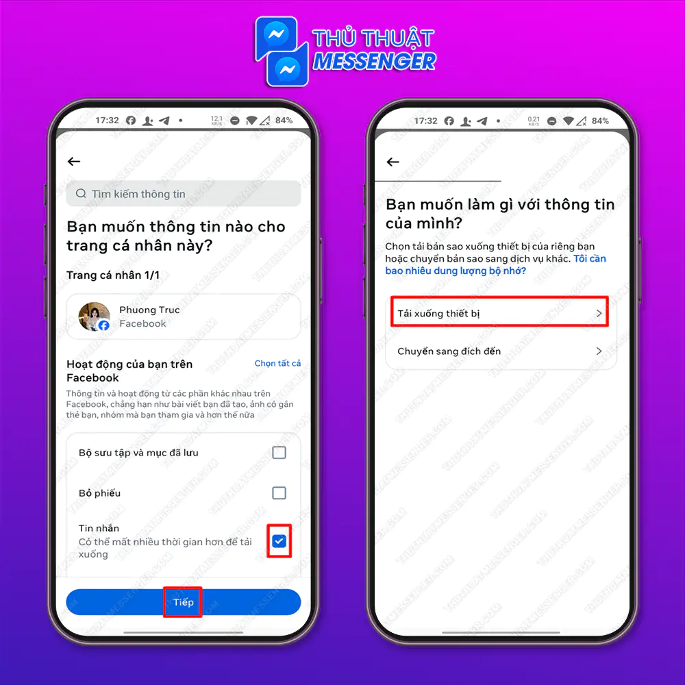 Bước 4: Chọn “Tin nhắn” > Chọn “Tiếp” > Chọn “Tải xuống thiết bị”.